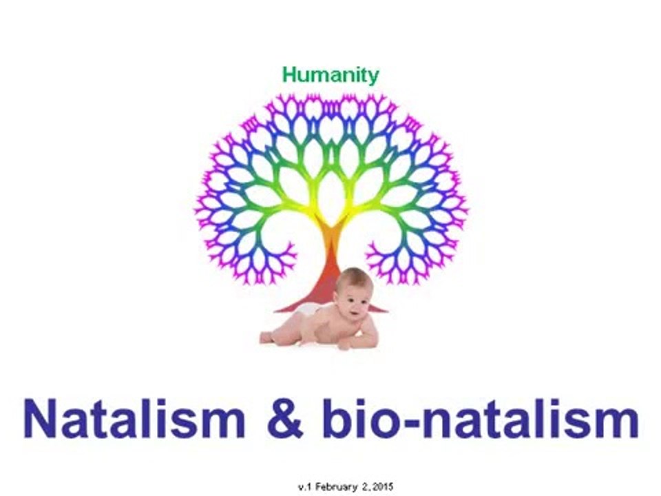 Natalism and bionatalism