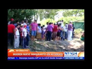 Nueve inmigrantes mueren en accidente vehicular en México