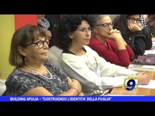 Building Apulia | Costruendo l'identità della Puglia
