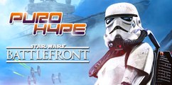 Puro Hype: Star Wars Battlefront