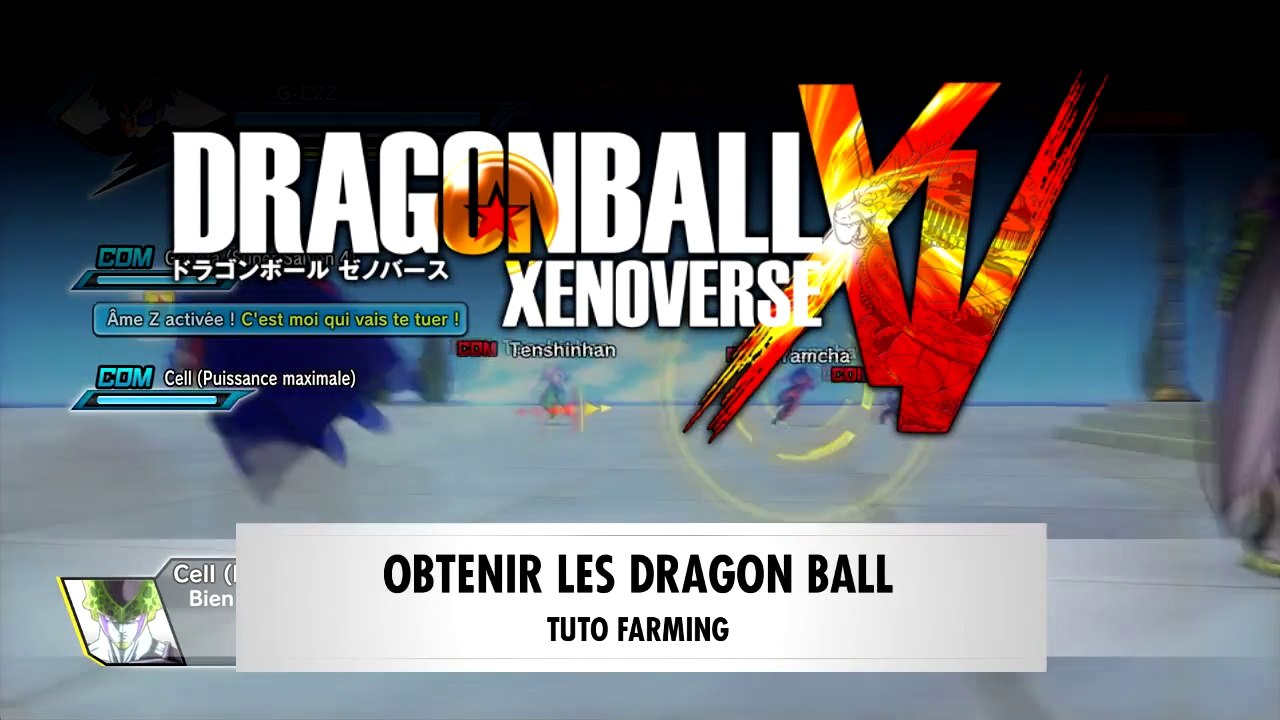Dragon Ball Xenoverse | Guide : Obtenir les Dragon Balls