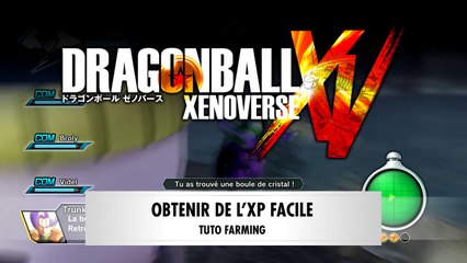 Dragon Ball Xenoverse | Guide : Obtenir de l'XP facile