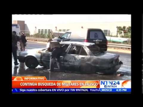 Búsqueda de militares en México tras enfrentamientos entre narcotraficantes y fuerzas de seguridad