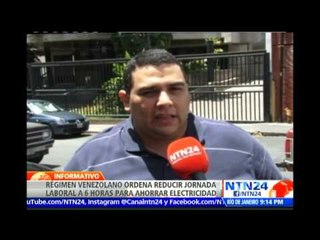 Gobierno venezolano reduce la jornada laboral de ocho a seis horas para ahorrar en electricidad