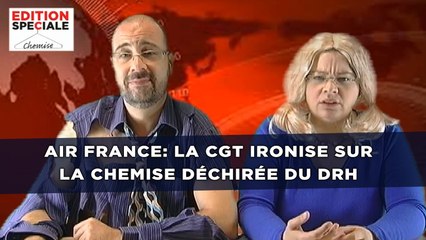 Air France: La CGT ironise sur la chemise déchirée du DRH
