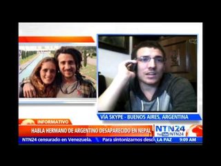 "Esperamos noticias,buscando cualquier tipo de información":hermano de desaparecido en Nepal