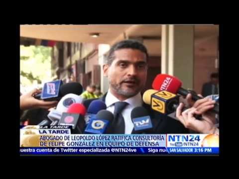 Confirman que expresidente español Felipe González asesorará defensa de Leopoldo López