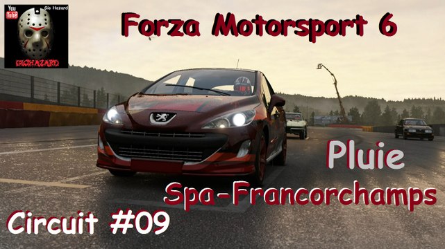 Forza Motorsport 6 - Un circuit #09 - Circuit de Spa-Francorchamps - Circuit complet (Pluie)