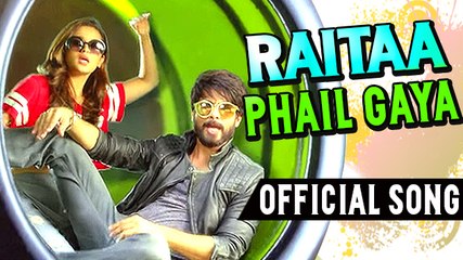 Raitaa Phail Gaya | Official Song | Shaandaar | Shahid Kapoor & Alia Bhatt | Review