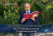 Prece Islâmica - PAIVA NETTO - RELIGIÃO DE DEUS - ECUMENISMO DIVINO - LBV - BRASIL