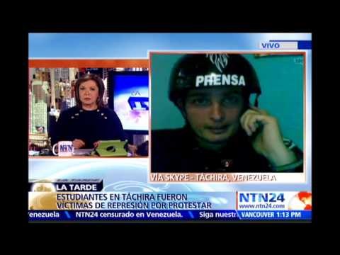 Reportero de NTN24 Venezuela relata cómo se vivió la jornada de manifestaciones en Táchira