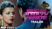Ishq Ne Krazy Kiya Re Official Trailer | Nishant, Madhurima & Mugdha Godse
