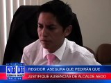 N11 Informativo REGIDOR RICHARD DE LA CRUZ ASEGURA QUE CM  PEDIRA DOCUMENTACION QUE JUSTIFIQUE AUSENCIAS DE ALCALDE