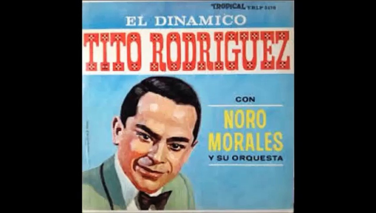 La Historia de Tito Rodríguez Primera Parte Luis Chaluisan Salsa Magazine