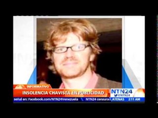 Publicidad chavista muestra país 'abierto al turismo' con imagen de periodista detenido y agredido