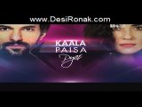 Kaala Paisa Pyaar Episode 51 Part 2