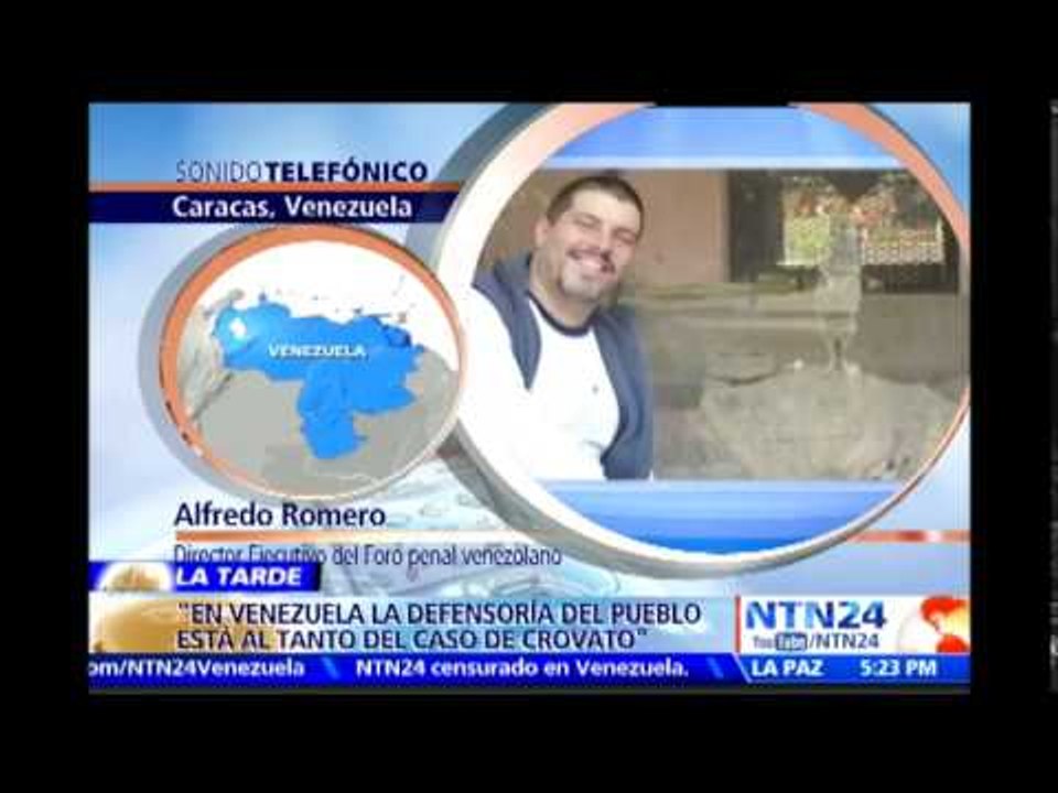 Director ejecutivo del Foro Penal Venezolano habla en NTN24 sobre el caso de Crovato