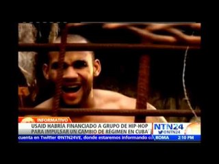 Agencia de Cooperación de EE.UU. habría pagado a un grupo de Hip-Hop para cambio de régimen en Cuba