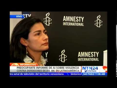 Amnistía Internacional denuncia incremento de violencia contra defensores de DD.HH. América Latina