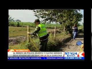 Ataque de las FARC deja un policía muerto, cuatro heridos y tres desaparecidos en Colombia