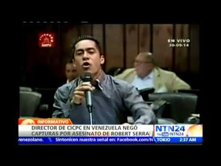 Director del CICPC en Venezuela desmiente detenciones por asesinato de Robert Serra y María Herrera
