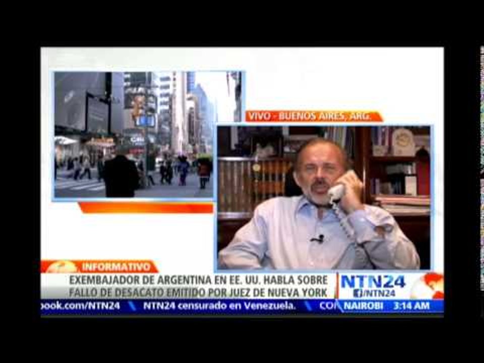 Exembajador de Argentina en EE.UU. asegura que fallo de Thomas Griesa a Buenos Aires es "inaudito"