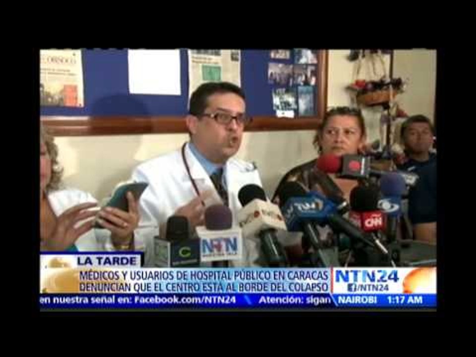 “No tenemos absolutamente nada para tratar a los pacientes”: médicos de hospital en Caracas