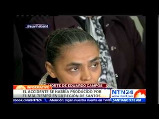 Accidente en el que falleció candidato a la Presidencia de Brasil se habría producido por mal tiempo