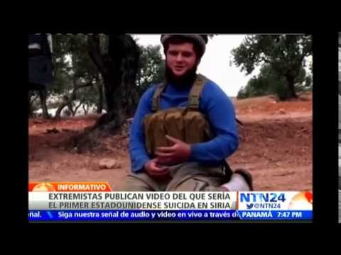 Extremistas sirios publican video del presunto primer suicida estadounidense en sus filas