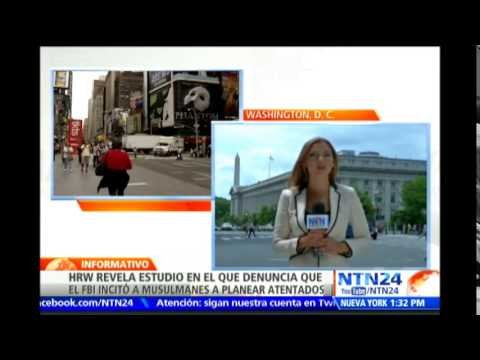 HRW denuncia que FBI alentó a musulmanes de EE.UU. a cometer atentados