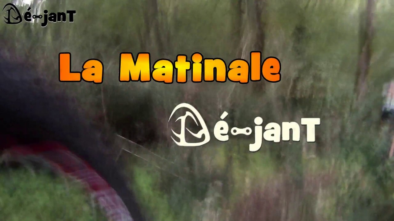 La Matinale Dé-janT