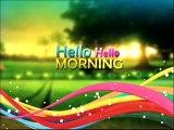 hello hello morning indus tv with Saleha Noreen part 02
