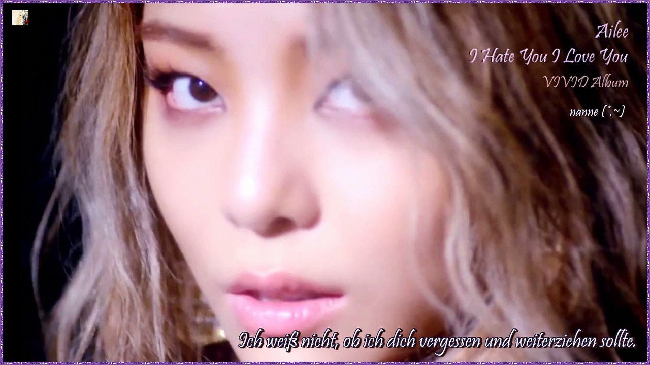 Ailee - I Hate You I Love You k-pop [german Sub] VIVID Album