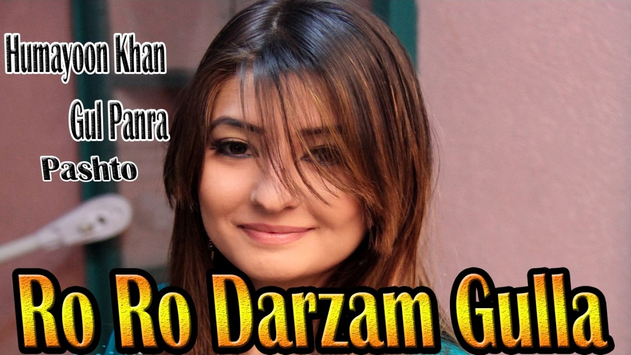 Humayoon Khan, Gul Panra - Ro Ro Darzam Gulla