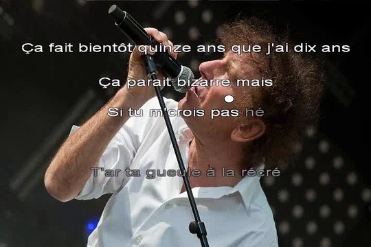 Alain Souchon J'ai Dix Ans Karaoké Joseph BULLA 1