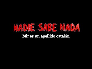 Momentos NSN (3x02): Mir es un apellido catalán