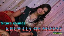 Sitara Younas - Khuwala Me Nezday