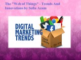 Trends-And-Innovations-by-Sofia Azam