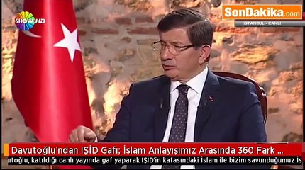 Davutoğlu'ndan : IŞİD ile İslam Anlayışımız Arasında 360 Derece Fark Var