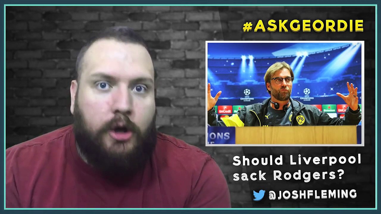 Should Liverpool sack Brendan Rodgers? | #ASKGEORDIE Episode #4