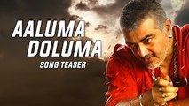 Vedalam - Aaluma Doluma Song Teaser _ Ajith Kumar _ Anirudh Ravichander