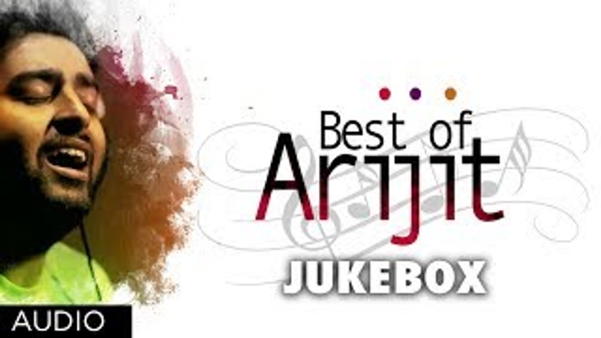 ⁣Best Of Arijit Singh | Hindi Songs Collection | Jukebox