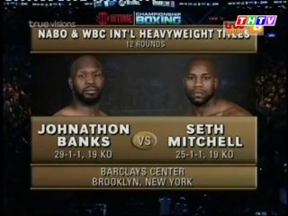 Johnathon Banks vs Seth Mitchell