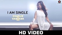 I Am Single - Charlie Kay Chakkar Mein  Shweta Sharma & AJ Singh  Neha Kakkar