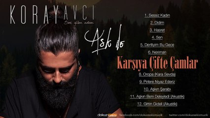 Koray Avcı  - Karşıya Çifte Çamlar (Official Audio)