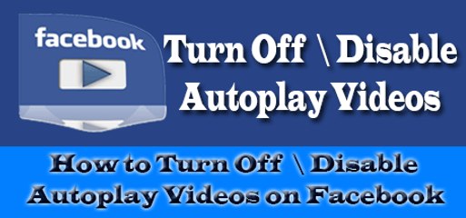 How To Disable Facebook Auto play In Urdu & Hindi