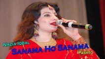 Nazia Iqbal - Sanama Ho Sanama