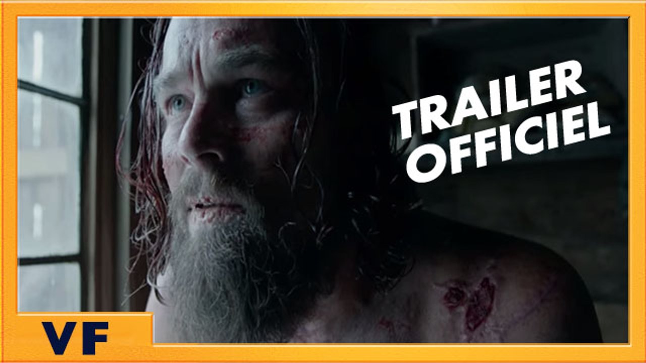 The Revenant - Nouvelle bande annonce [Officielle] VF HD