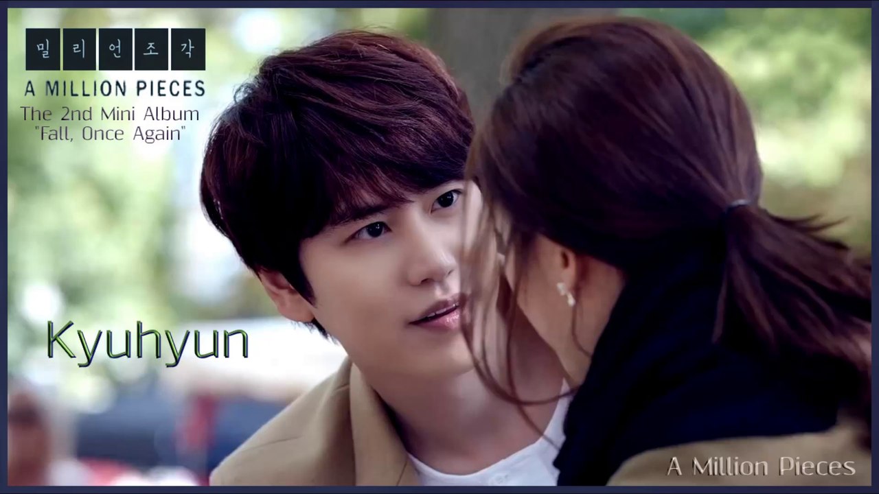 Kyuhyun - A Million Pieces MV HD k-pop [german Sub]