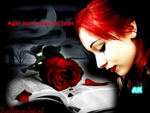 Agar hum door ho jaen - Sad Urdu Poetry